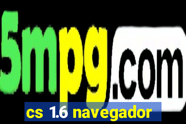 cs 1.6 navegador